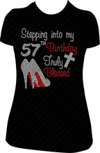 Load image into Gallery viewer, Stepping into my 57th Birthday Truly Blessed Rhinestone Birthday Shirt