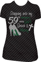Load image into Gallery viewer, Stepping into my 59th Birthday with God's Grace and Mercy Rhinestone Birthday Shirt