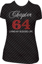 Load image into Gallery viewer, Chapter 64 bling shirt, Chapter birthday shirt, bling birthday shirt, rhinestone birthday shirt, birthday girl shirt, 64th birthday shirt, 64 birthday shirt, chapter birthday shirt, black birthday shirt, living my blessed life birthday shirt,
