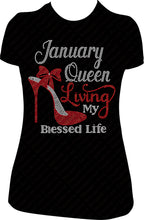 Load image into Gallery viewer, January Queen Living My Blessed Life One Shoe Rhinestone Birthday Shirt