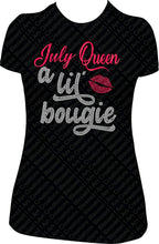 Load image into Gallery viewer, July Queen a lil bougie Rhinestone Birthday Shirt Bling Shirt