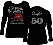 Load image into Gallery viewer, This Queen Was Born In January Living My Blessed Life Rhinestone Birthday shirt
