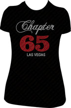Load image into Gallery viewer, Chapter 65 las vegas shirt, chapter birthday shirt, bling birthday shirt, 65th birthday shirt, 65 birthday shirt