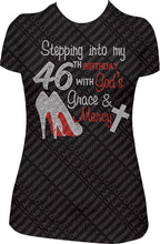 Load image into Gallery viewer, Stepping into my 46th Birthday with God&#39;s Grace and Mercy Rhinestone Birthday Shirt
