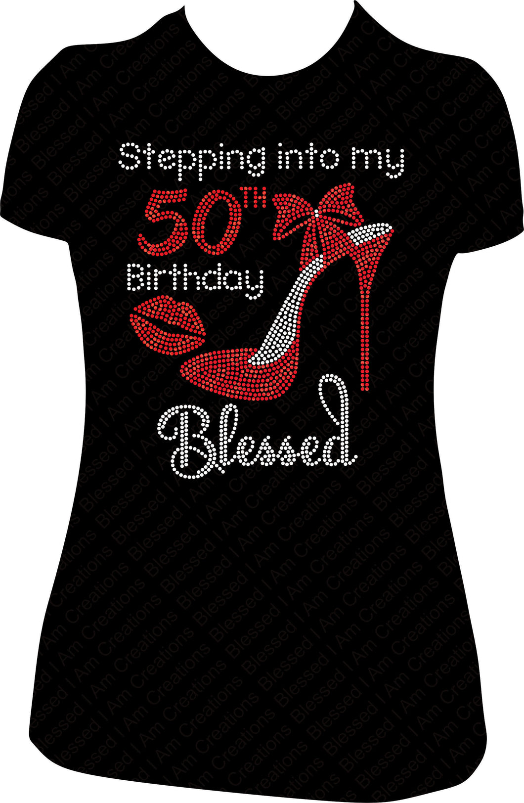 Stepping into my 50th Birthday Blessed One Shoe Rhinestone  Birthday Shirt