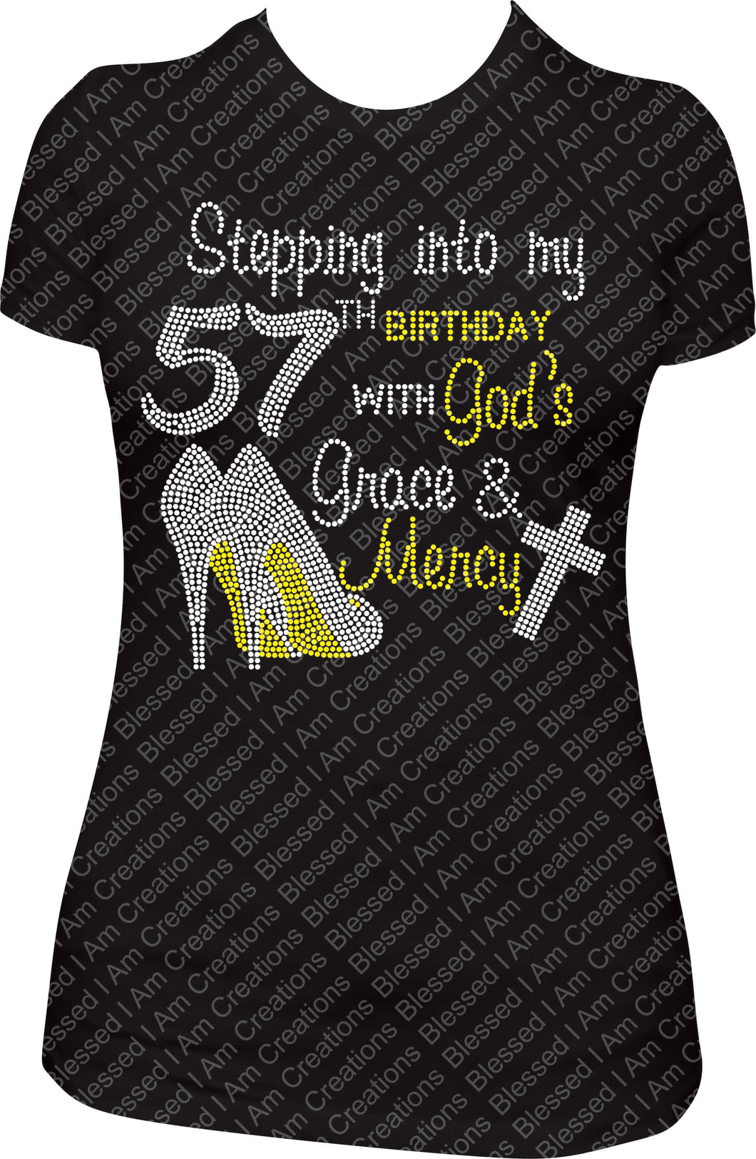 Stepping into my 57th Birthday with God's Grace and Mercy Rhinestone Birthday Shirt
