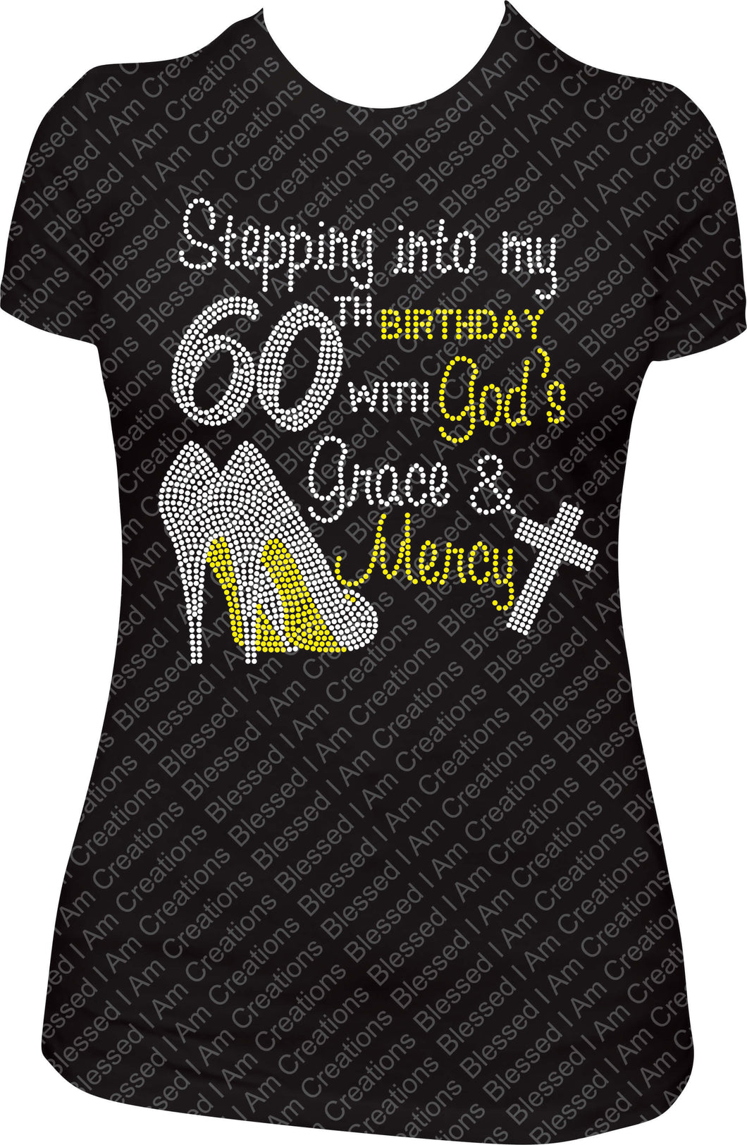 Stepping into my 60th Birthday with God's Grace and Mercy Rhinestone Birthday Shirt