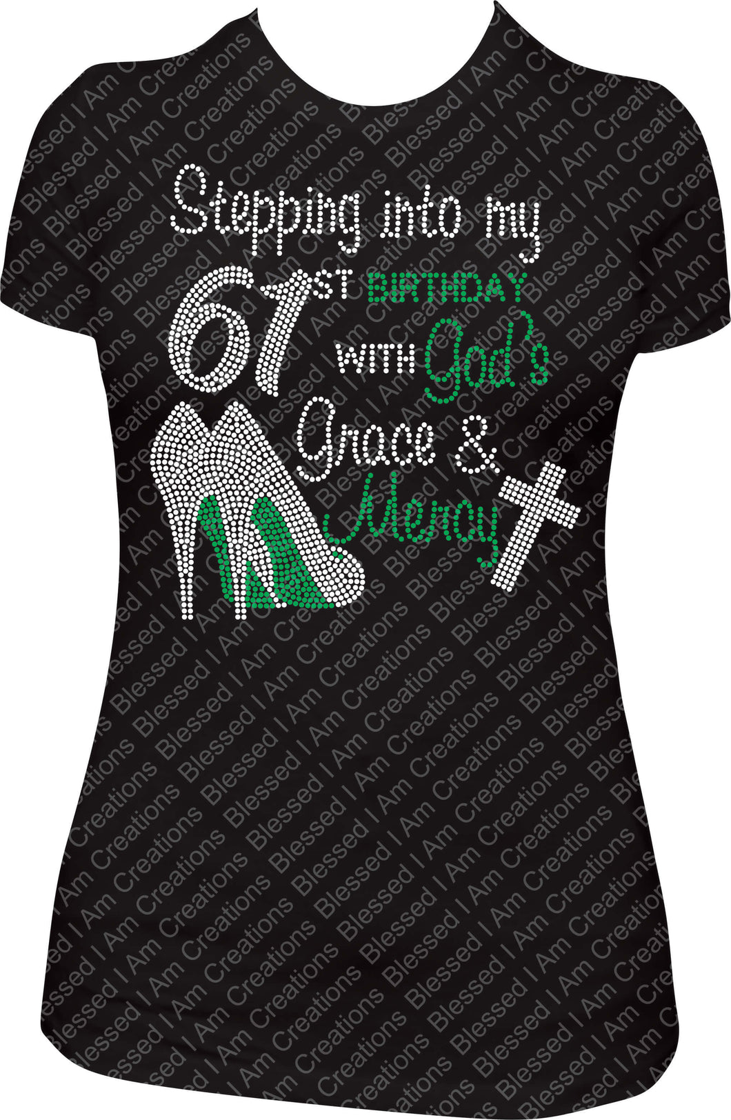 Stepping into my 61st Birthday With God's Grace and Mercy Rhinestone Birthday Shirt