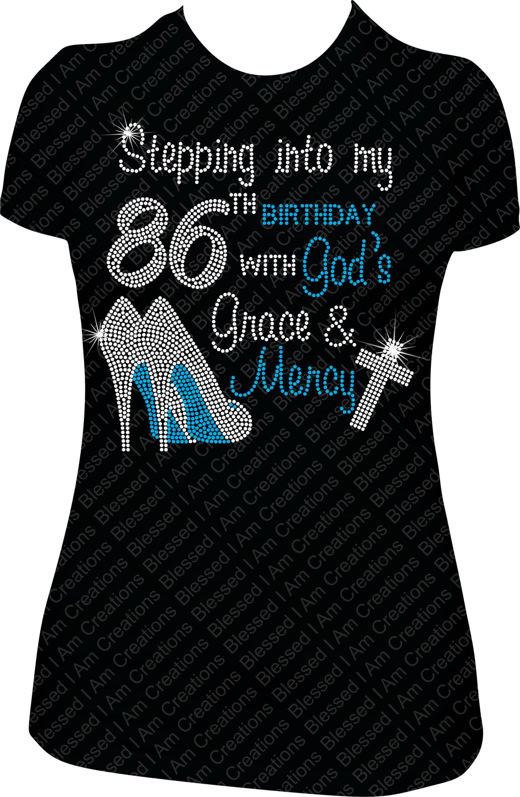 Stepping into my 86th Birthday with God's Grace and Mercy Rhinestone Birthday Shirt