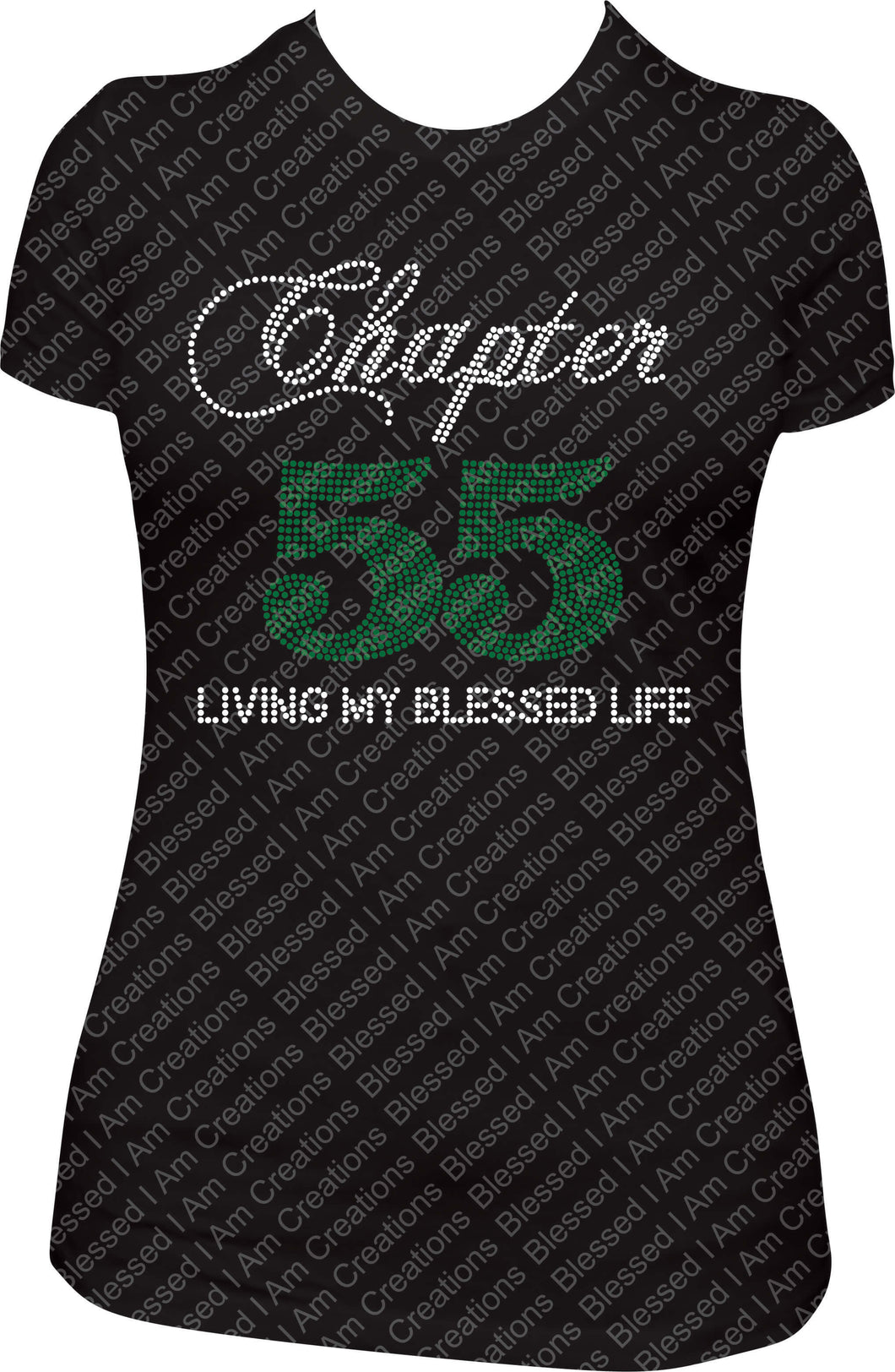 Chapter 55 rhinestone shirt, bling shirt, 55th rhinestone shirt, chapter birthday shirt, living my blessed shirt birthday shirt, birthday girl shirt