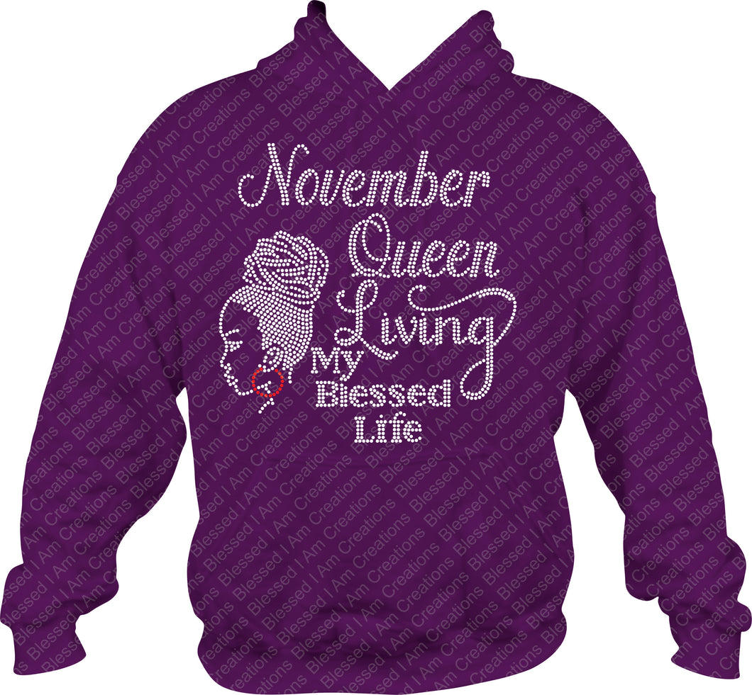 November Queen Living My Blessed Life Rhinestone Hoodie