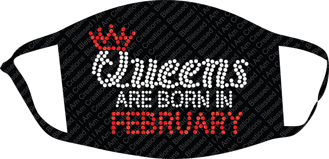 Queens are born in February Rhinestone Mask February Bling Collection