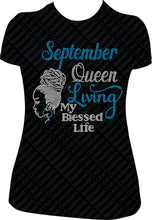 Load image into Gallery viewer, September Queen Living My Blessed Life Girl Rhinestone Birthday Shirt
