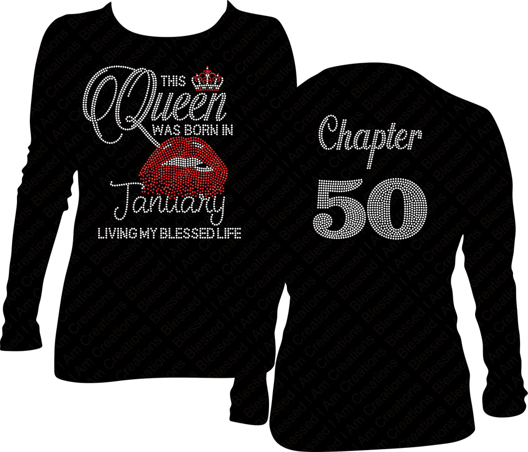 This Queen Was Born In January Living My Blessed Life Rhinestone Birthday shirt