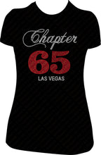 Load image into Gallery viewer, Chapter 65 las vegas shirt, chapter birthday shirt, bling birthday shirt, 65th birthday shirt, 65 birthday shirt

